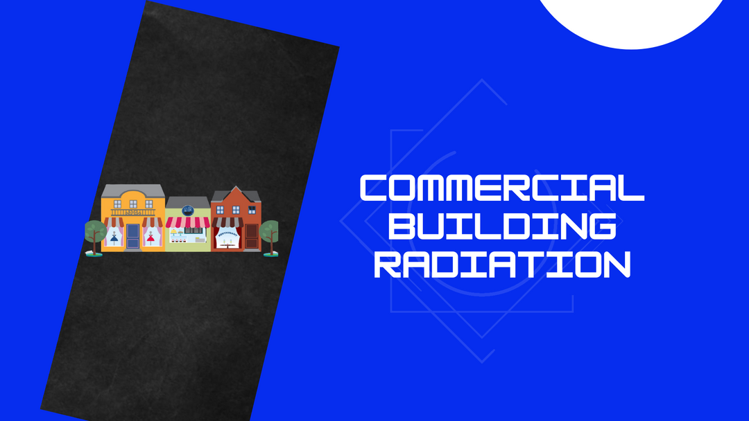 Webinar: Commercial Building Radiation